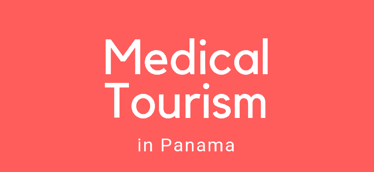 medical tourism in panama