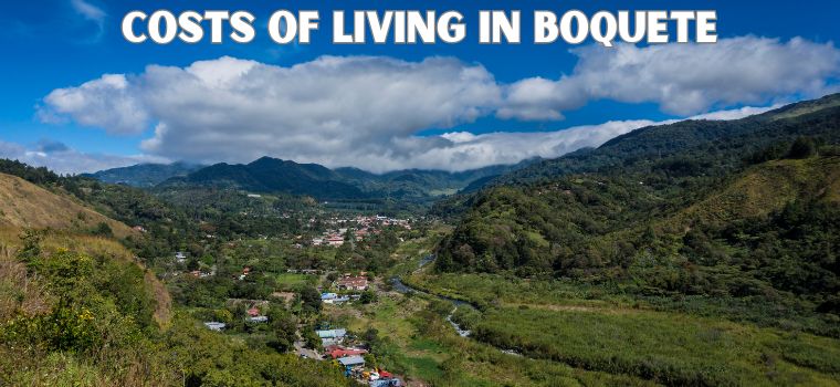 costs of living in boquete panama