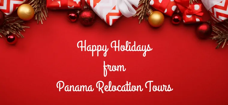 happy holidays from panama relocation tours