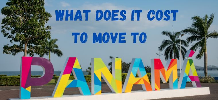 what does it cost to move to panama