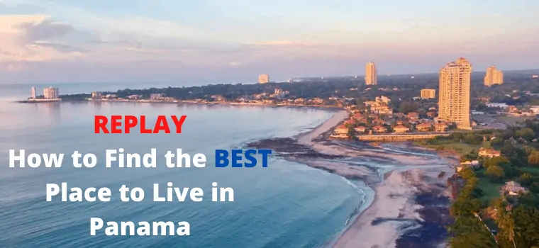 the best place to live in panama