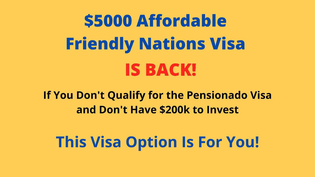 $5000 friendly nations visa option