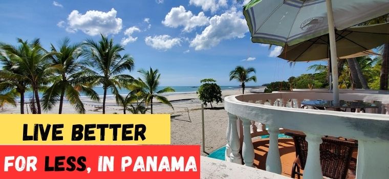 live better for less in panama