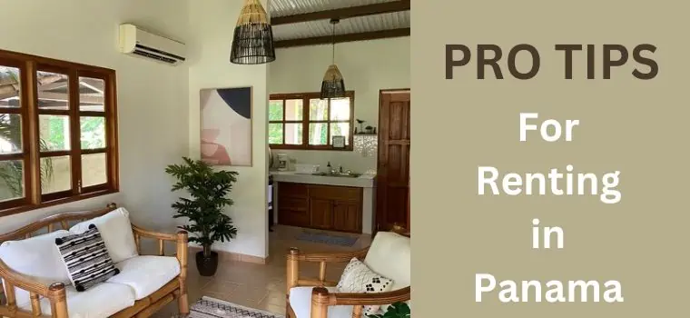 protips for renting in panama