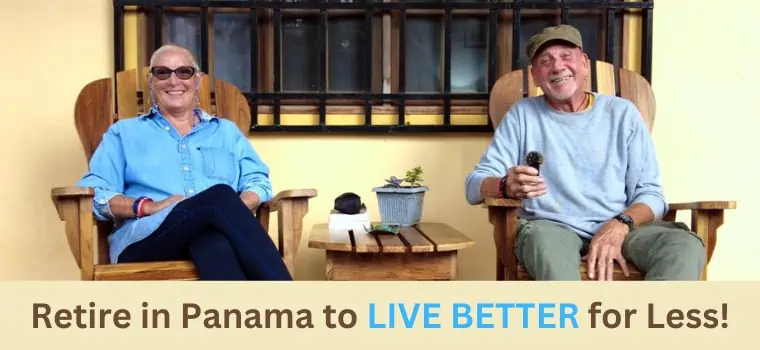 retire in panama to live better