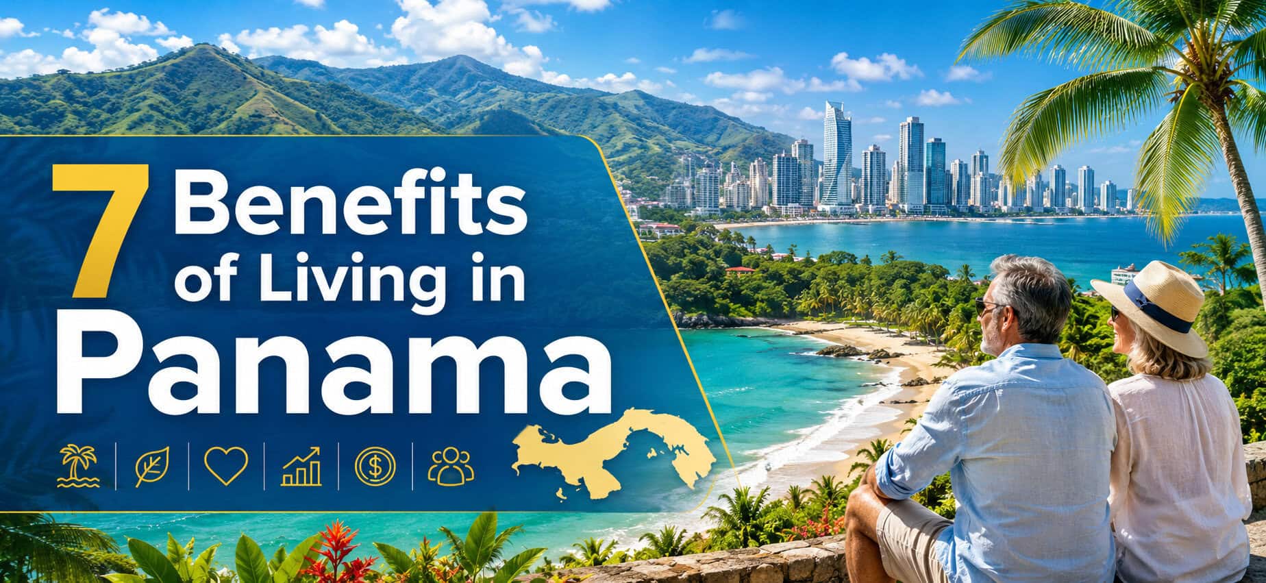 7 benefits of living in panama