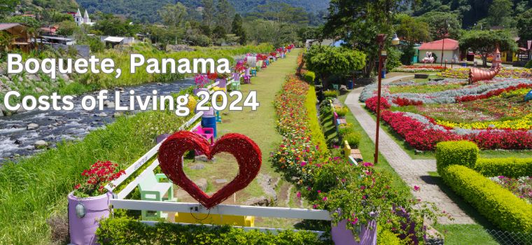 boquete panama costs of living in 2024