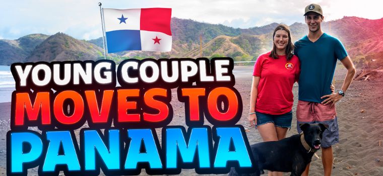 young couple moved to panama