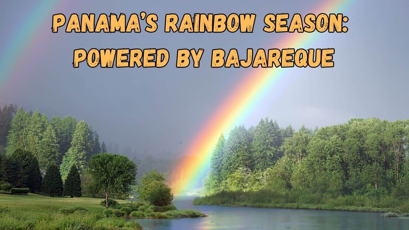 panama rainbow season