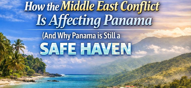 Learn why Panama is a safe haven